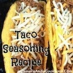 Taco Seasoning Large Batch Recipe