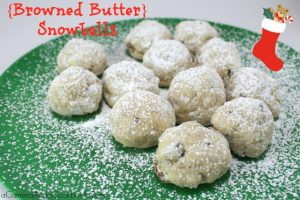 Snowballs made with Browned Butter