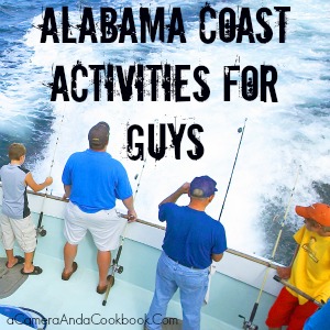Alabama Coast Activities for Guys #StayAlBeaches