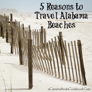 5 Reasons to Travel Alabama Beaches #StayAlBeaches