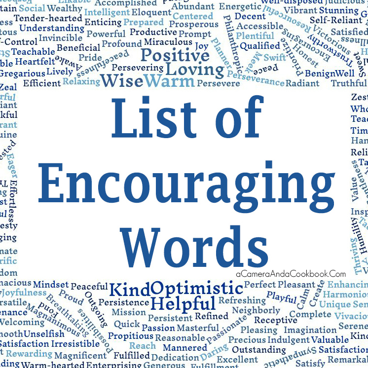 List Of Encouraging Words A Camera And A Cookbook