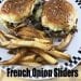 French Onion Sliders