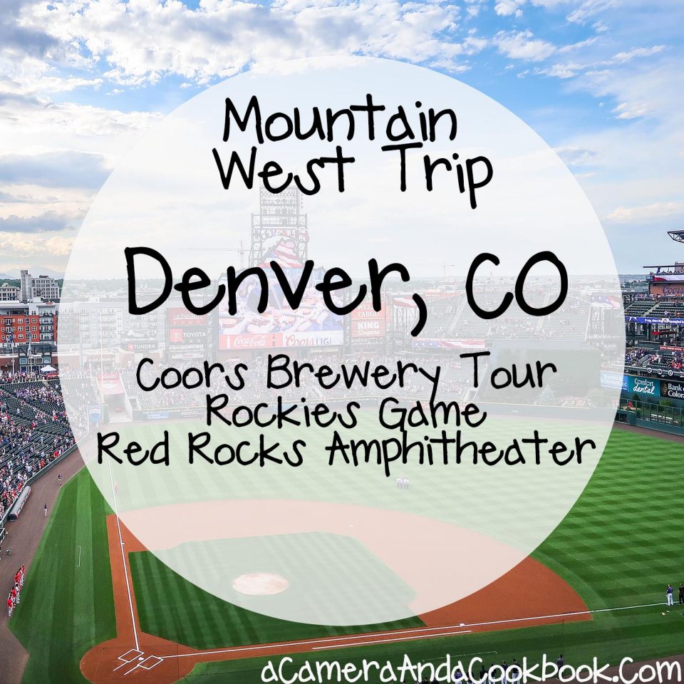 Mountain West Trip: Denver, CO