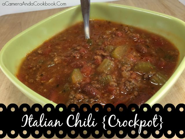 Italian Chili {Crockpot}