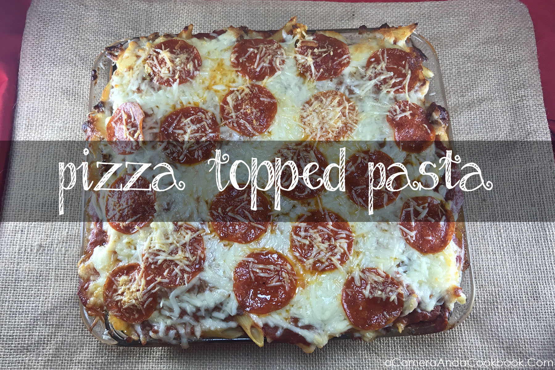 Pizza Topped Pasta