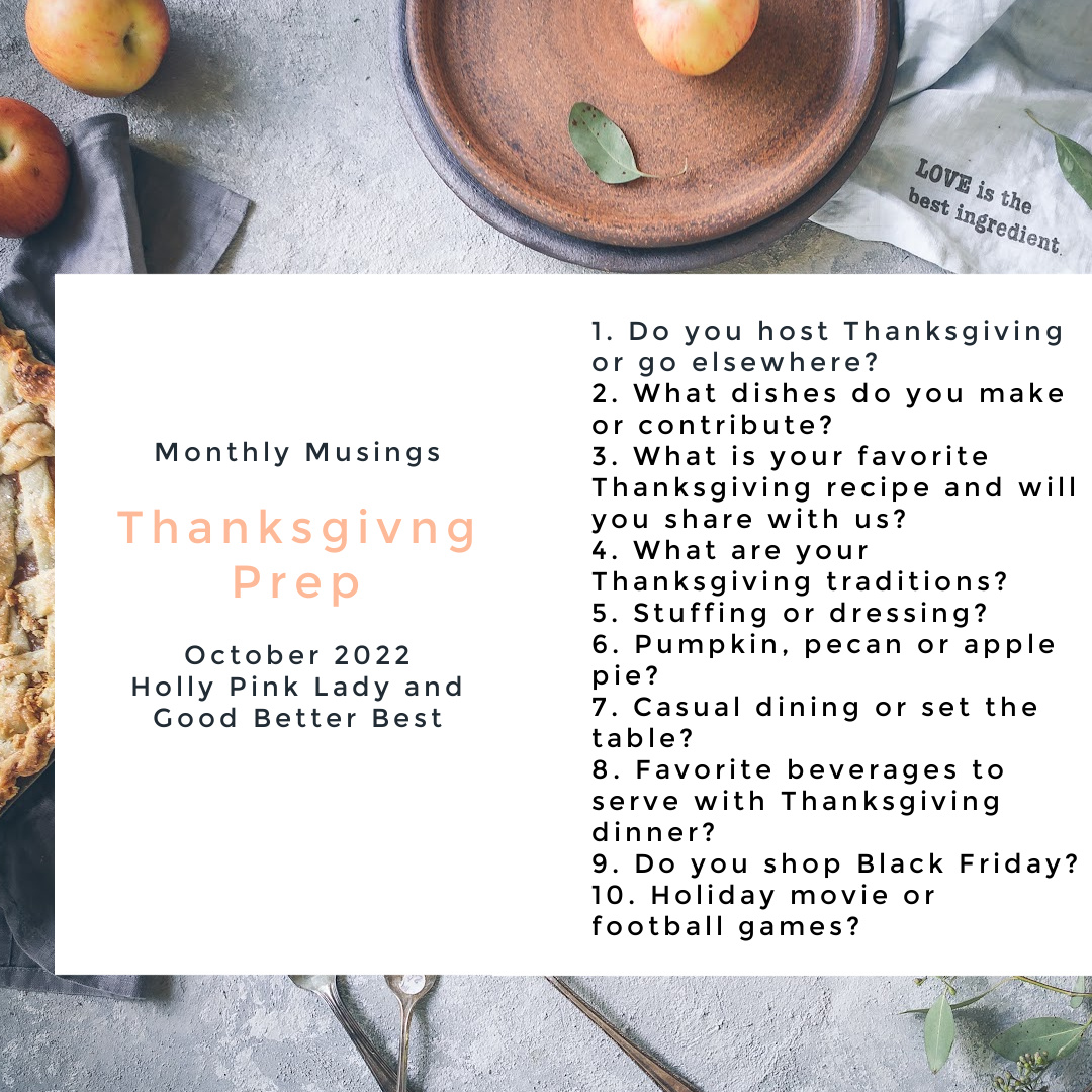 October 2022 Monthly Musings-Thanksgiving Prep