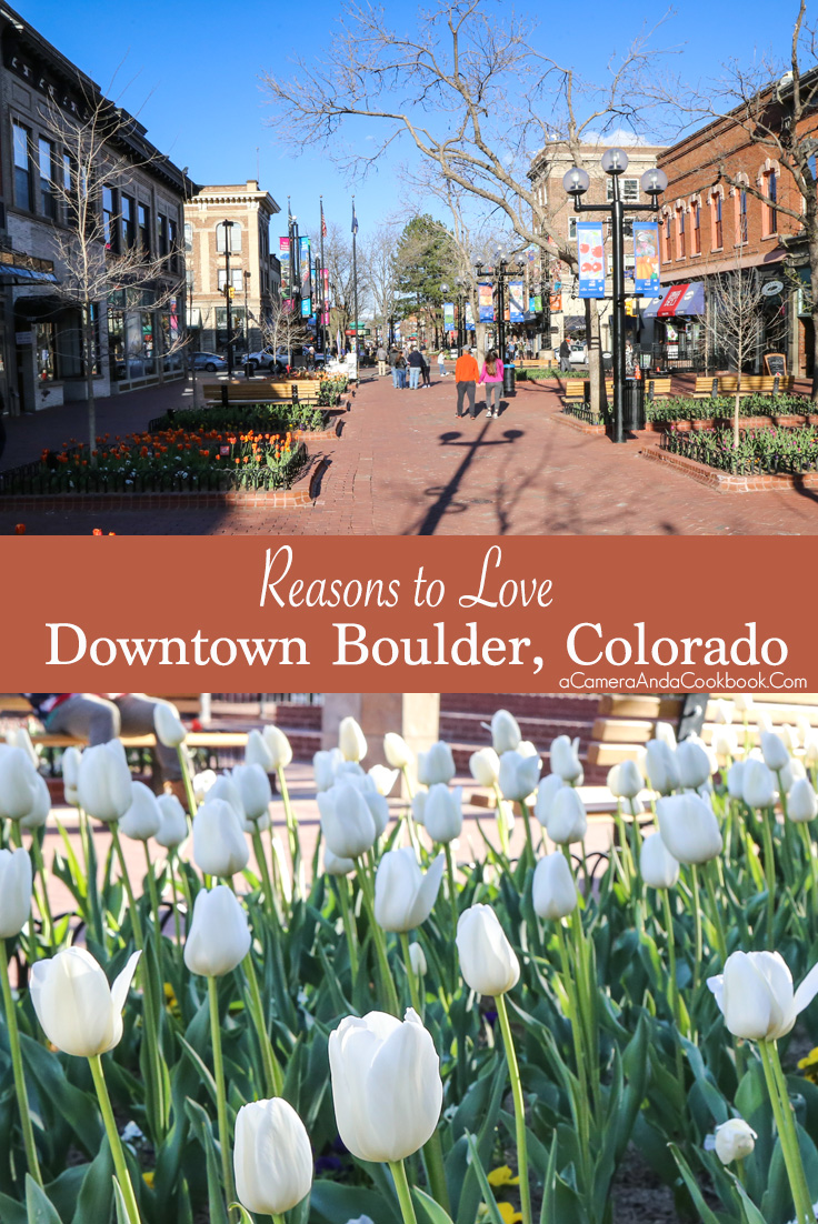 Reasons to Love Downtown Boulder, CO